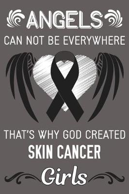 Book cover for God Created Skin Cancer Girls
