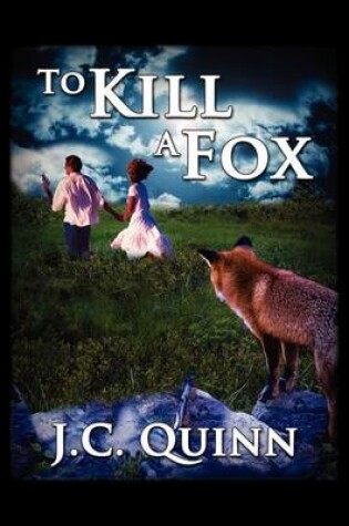 Cover of To Kill a Fox