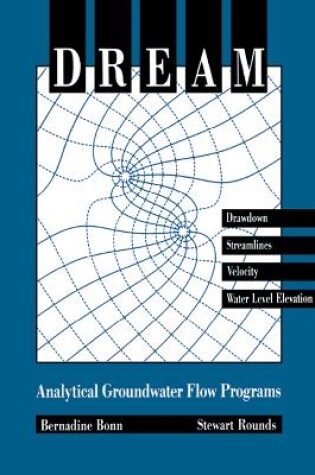 Cover of Dream-Analytical Ground Water Flow Programs