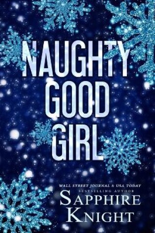 Cover of Naughty Good Girl