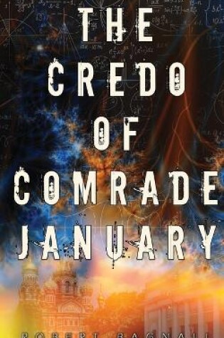 Cover of The Credo of Comrade January