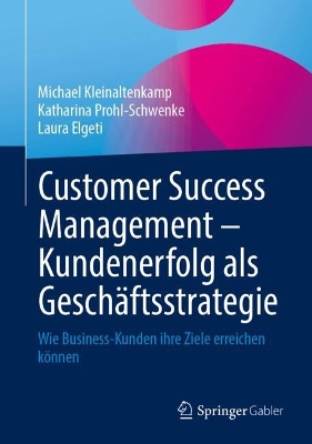 Book cover for Customer Success Management – Kundenerfolg als Geschäftsstrategie