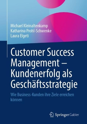 Book cover for Customer Success Management – Kundenerfolg als Geschäftsstrategie