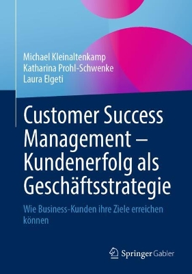 Book cover for Customer Success Management – Kundenerfolg als Geschäftsstrategie