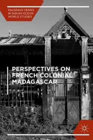 Cover of Perspectives on French Colonial Madagascar