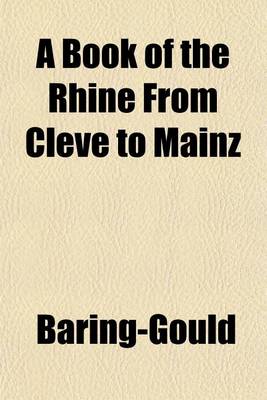 Book cover for A Book of the Rhine from Cleve to Mainz