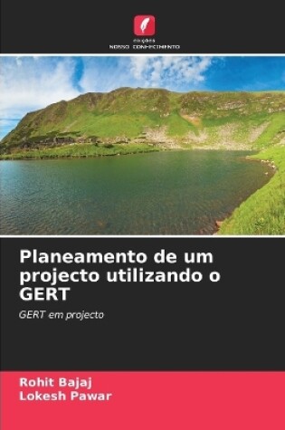 Cover of Planeamento de um projecto utilizando o GERT