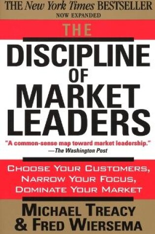 Cover of The Discipline of Market Leaders