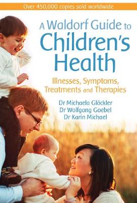 Book cover for A Waldorf Guide to Children's Health