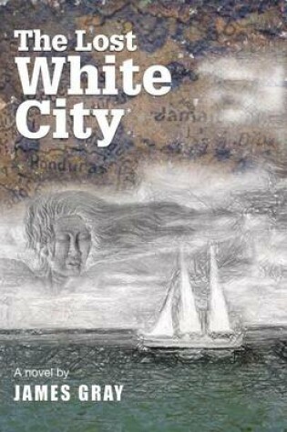 Cover of The Lost White City