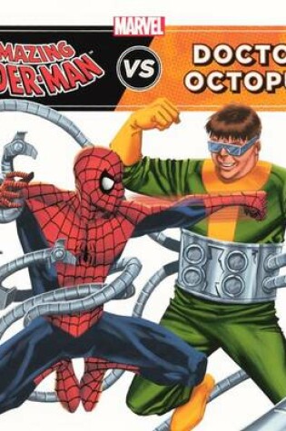 Cover of The Amazing Spider-Man vs. Doctor Octopus