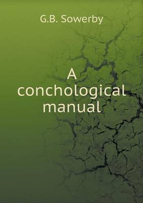 Book cover for A conchological manual