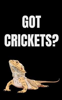 Book cover for Got Crickets?