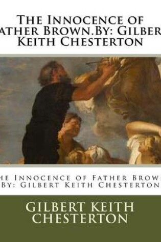 Cover of The Innocence of Father Brown.By