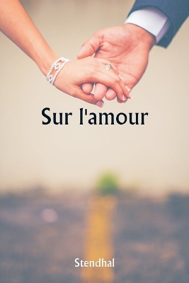 Book cover for Sur l'amour