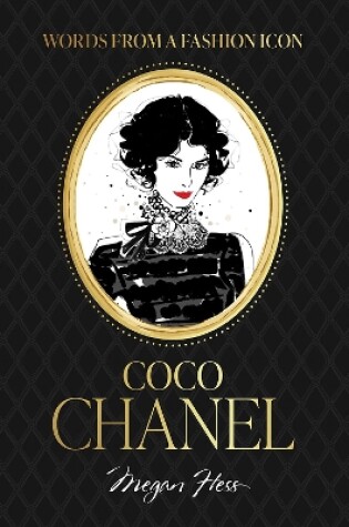 Cover of Words from a Fashion Icon: Coco Chanel