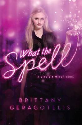 Book cover for What the Spell