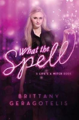 Book cover for What the Spell