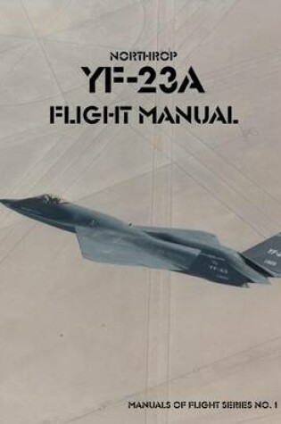 Cover of Northrop YF-23A Flight Manual