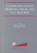 Book cover for Communications Deregulation and FCC Reform