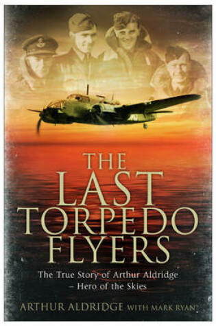 Cover of The Last Torpedo Flyers