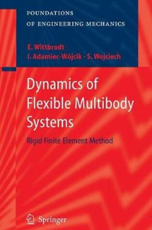 Cover of Dynamics of Flexible Multibody Systems