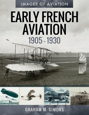 Cover of Early French Aviation, 1905-1930