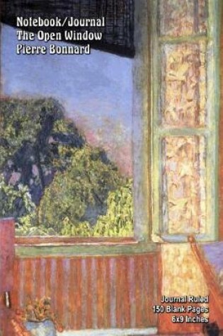 Cover of Notebook/Journal - The Open Window - Pierre Bonnard