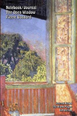 Book cover for Notebook/Journal - The Open Window - Pierre Bonnard