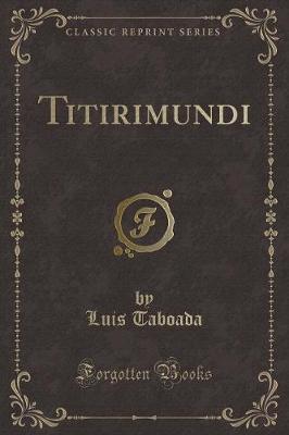 Book cover for Titirimundi (Classic Reprint)