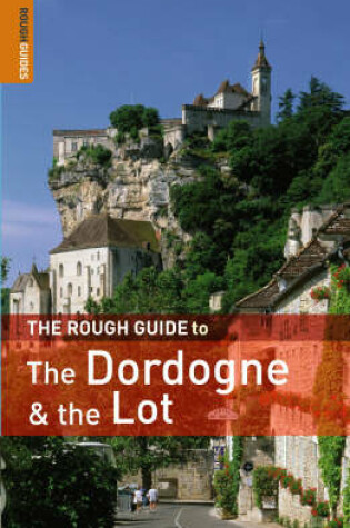 Cover of The Rough Guide to the Dordogne and the Lot