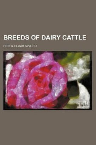 Cover of Breeds of Dairy Cattle