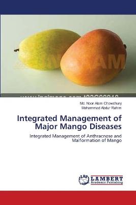 Book cover for Integrated Management of Major Mango Diseases