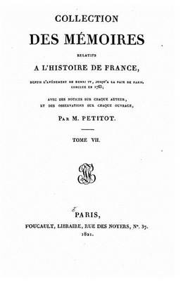 Book cover for Collection des mémoires relatifs à l'histoire de France depuis l'avénement de Henri IV jusqu'à la paix de Paris conclue en 1763