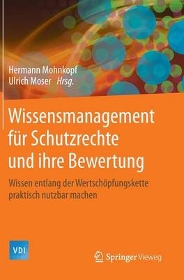 Cover of Wissensmanagement Für Schutzrechte Und Ihre Bewertung
