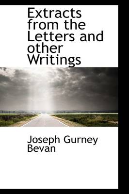 Book cover for Extracts from the Letters and Other Writings