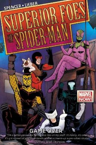 Cover of Superior Foes Of Spider-man, The Volume 3: Game Over