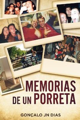 Cover of Memorias de Un Porreta