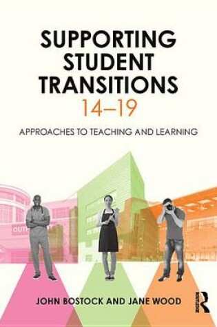 Cover of Supporting Student Transitions 14-19