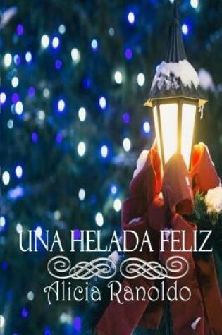 Cover of Una Helada Feliz