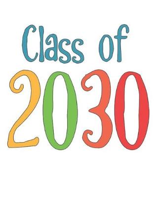 Book cover for Class of 2030