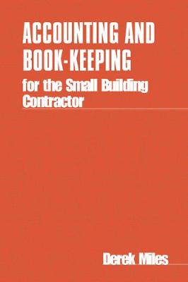 Book cover for Accounting and Book-keeping for the Small Building Contractor