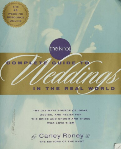 Book cover for The Knot's Complete Guide to Weddings