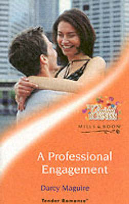 Book cover for A Professional Engagement (Mills & Boon Romance)