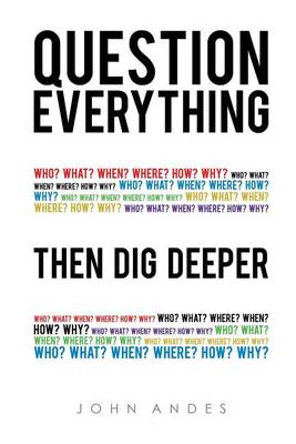 Book cover for Question Everything