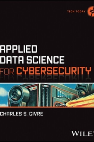 Cover of Applied Data Science for Cybersecurity