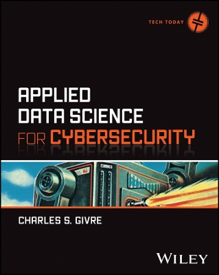 Book cover for Applied Data Science for Cybersecurity