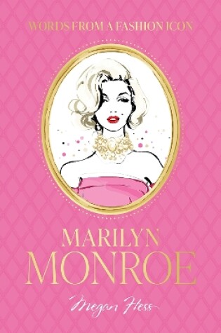 Cover of Words from a Fashion Icon: Marilyn Monroe