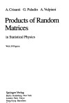 Book cover for Products of Random Matrices