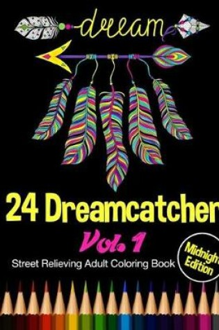 Cover of 24 Dreamcatcher